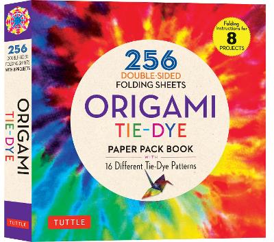 Origami Tie-Dye Patterns Paper Pack Book: 256 Double-Sided Folding Sheets (Includes Instructions for 8 Models) book