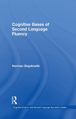 Cognitive Bases of Second Language Fluency book