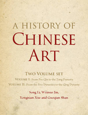 A History of Chinese Art 2 Volume Hardback Set book