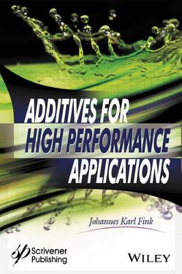 Additives for High Performance Applications book