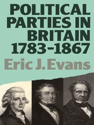Political Parties in Britain 1783-1867 book