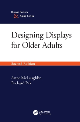 Designing Displays for Older Adults, Second Edition book