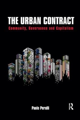 The Urban Contract: Community, Governance and Capitalism book