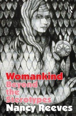 Womankind: Beyond the Stereotypes book
