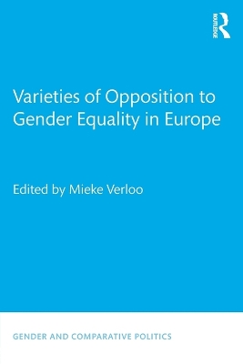 Varieties of Opposition to Gender Equality in Europe book