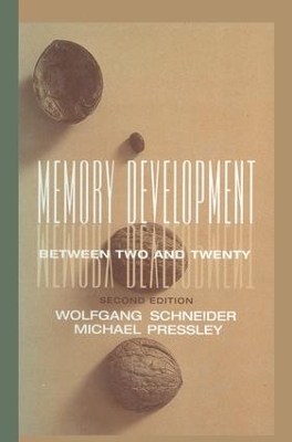 Memory Development Between Two and Twenty by Wolfgang Schneider