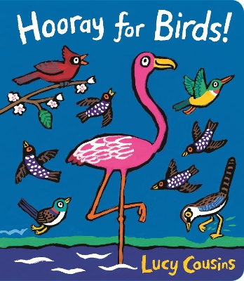 Hooray for Birds! by Cousins Lucy