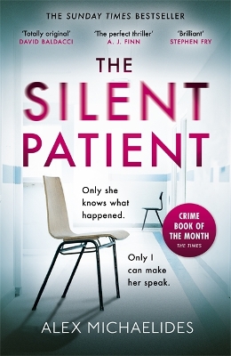 The Silent Patient: The Sunday Times bestselling thriller book