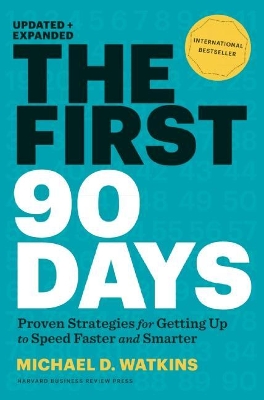 First 90 Days, Updated and Expanded book