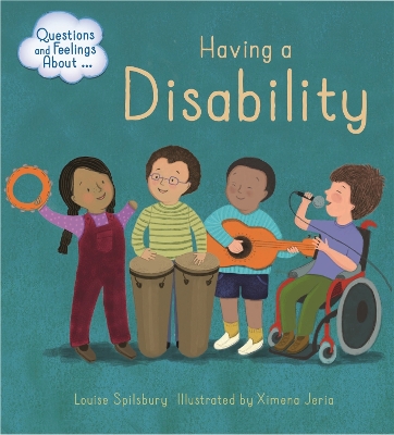 Questions and Feelings About: Having a Disability book
