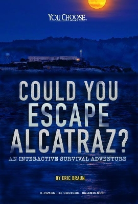 Could You Escape From Alcatraz book
