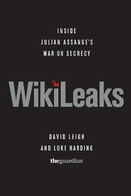 WikiLeaks by David Leigh