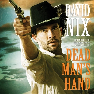 Dead Man's Hand by David Nix