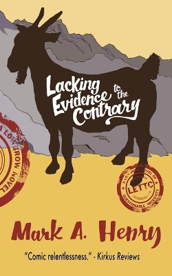 Lacking Evidence to the Contrary book
