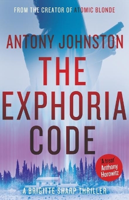 Exphoria Code by Antony Johnston