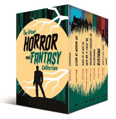 The Great Horror and Fantasy Collection by Various Authors