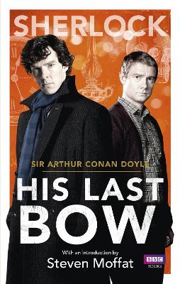 Sherlock: His Last Bow book