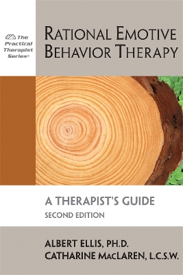 Rational Emotive Behavior Therapy, 2nd Edition by Albert Ellis