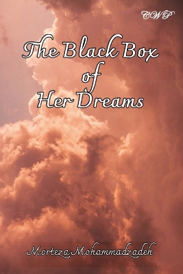 The Black Box of Her Dreams book