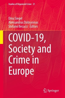Covid-19, Society and Crime in Europe book