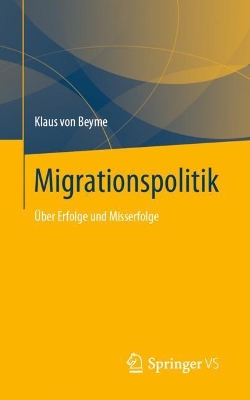 Migrationspolitik: Über Erfolge und Misserfolge book