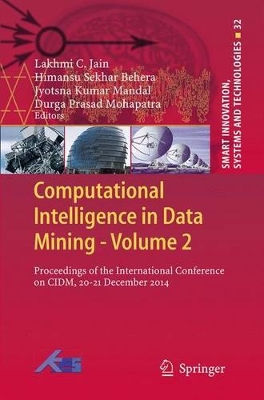 Computational Intelligence in Data Mining - Volume 2 by Lakhmi C. Jain