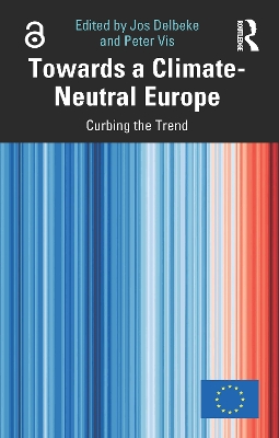 Towards a Climate-Neutral Europe: Curbing the Trend by Jos Delbeke