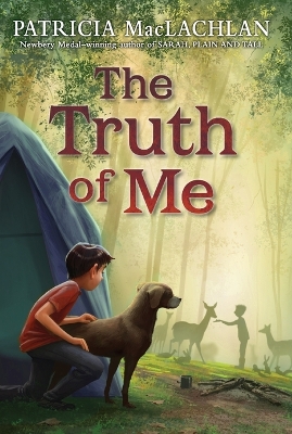 Truth of Me by Patricia MacLachlan