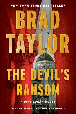 The Devil's Ransom: A Pike Logan Novel by Brad Taylor