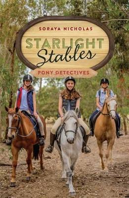 Starlight Stables: Pony Detectives (Book 1) book