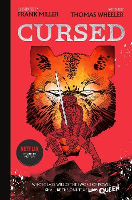 Cursed: A Netflix Original Series by Tom Wheeler