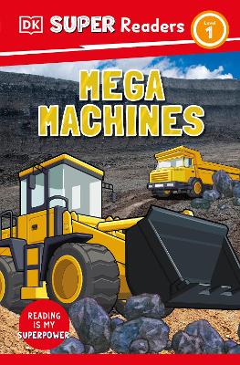 DK Super Readers Level 1 Mega Machines book