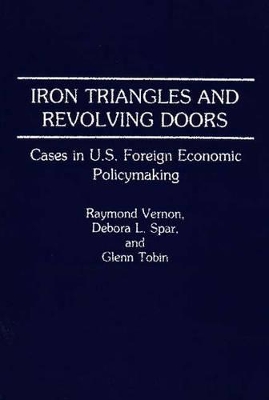 Iron Triangles and Revolving Doors book