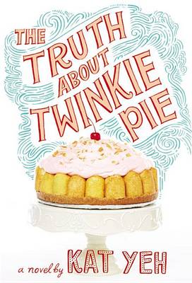 Truth about Twinkie Pie book