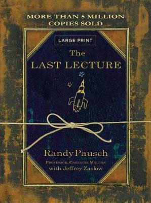 Last Lecture by Randy Pausch