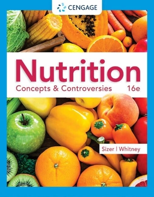 Nutrition: Concepts & Controversies book