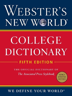 Webster's New World College Dictionary, Fifth Edition by Editors of Webster's New World Coll