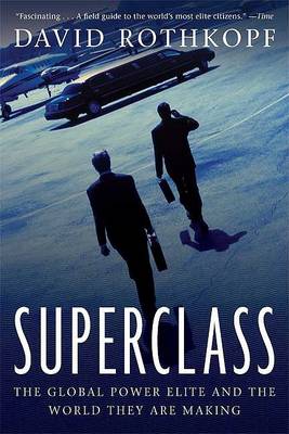 Superclass by David Rothkopf