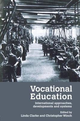 Vocational Education by Linda Clarke