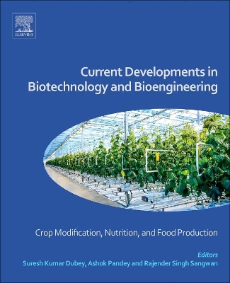 Current Developments in Biotechnology and Bioengineering book