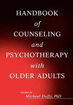 Handbook of Counselling and Psychotherapy with Older Adults book