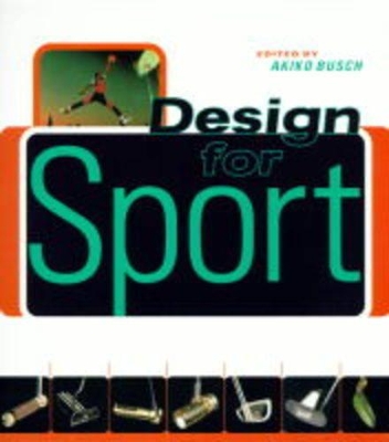 Design for Sports: The Cult of Performance book