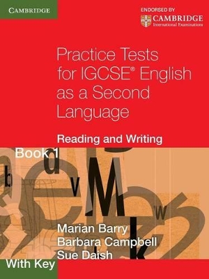 Practice Tests for IGCSE English as a Second Language: Reading and Writing Book 1, with Key book