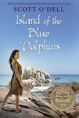 Island of the Blue Dolphins: A Newbery Award Winner book