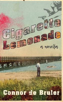 Cigarette Lemonade book