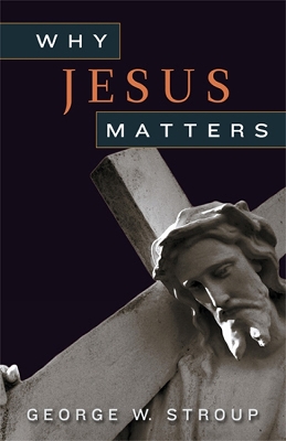Why Jesus Matters book
