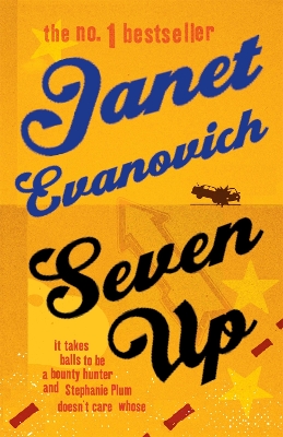 Seven Up: The One With The Mud Wrestling by Janet Evanovich