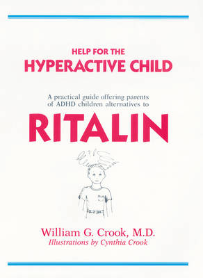 Help for the Hyperactive Child book