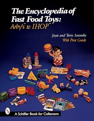 Encyclopedia of Fast Food Toys book
