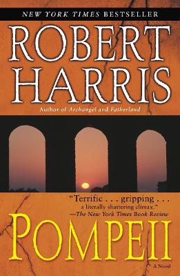Pompeii: A Novel by Robert Harris